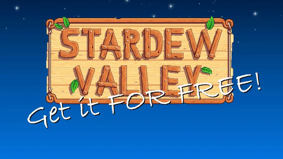 Header image for post Yes, you can play Stardew Valley FOR FREE!